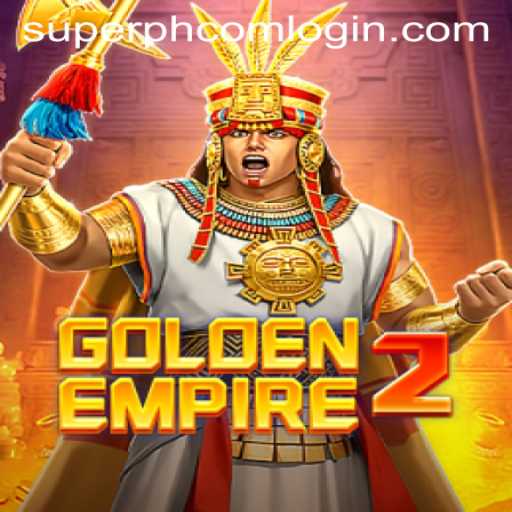 GoldenEmpire2 Unveiled: A Comprehensive Guide to Gameplay and Features